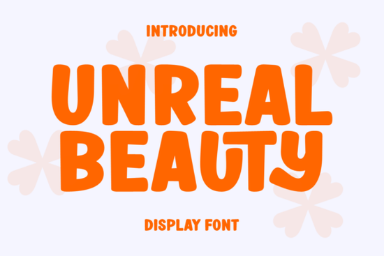 Unreal Beauty Font